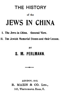 The History of the Jews in China - 10016272